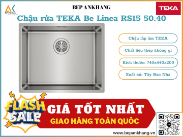 Chậu rửa 1 hộc lắp âm Teka Be Linea RS15 50.40 - Chất liệu thép không gỉ - Xuất xứ Tây Ban Nha